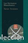 Livres: HERMANOS MUSULMANES,LOS - TERNISIEN, XAVIER