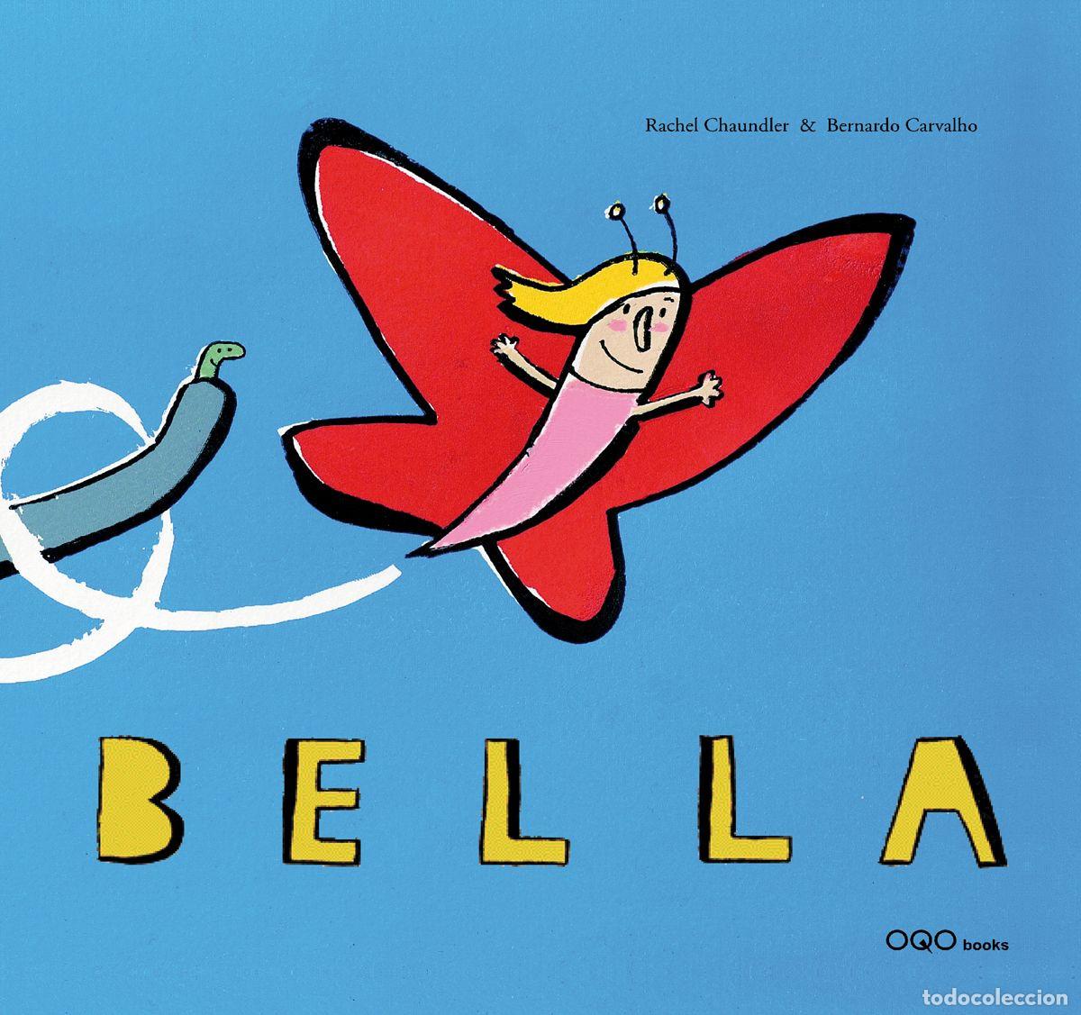 Libros: BELLA - Chaundler, Rachel