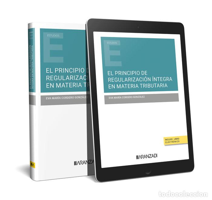 B&uuml;cher: EL PRINCIPIO DE REGULARIZACION INTEGRA EN MATERIA TRIBUTARIA - EVA MARIA CORDERO GONZALEZ