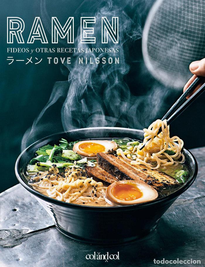 Libri: RAMEN FIDEOS Y OTRAS RECETAS JAPONESAS - NILSSON, TOVE