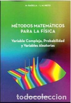 Libri: METODOS MATEMATICOS PARA LA FISICA - GADELLA