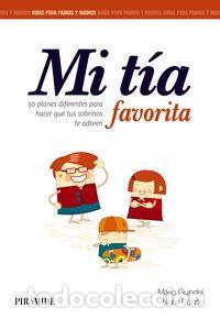books: MI TIA FAVORITA - GUINDEL ALVELO, MARIO
