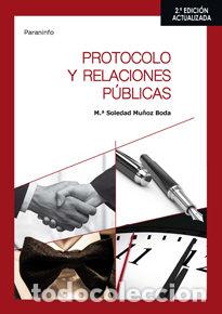 books: PROTOCOLO Y RELACIONES PUBLICAS - MU&Ntilde;OZ BODA, MARIA SOLEDAD