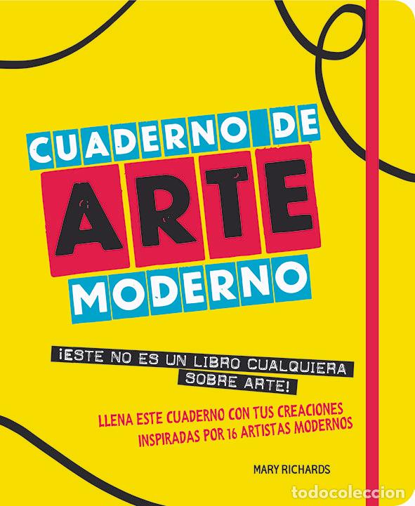 Livros: CUADERNO DE ARTE MODERNO - RICHARDS, MARY