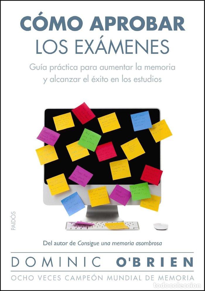 Livros: COMO APROBAR LOS EXAMENES - OBRIEN, DOMINIC