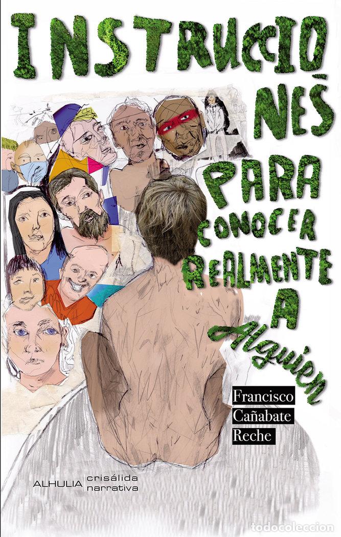 Livros: INSTRUCCIONES PARA CONOCER REALMENTE A ALGUIEN - CA&Ntilde;ABATE RECHE, FRANCISCO