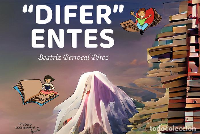 Libros: DIFER ENTES - BERROCAL, BEATRIZ