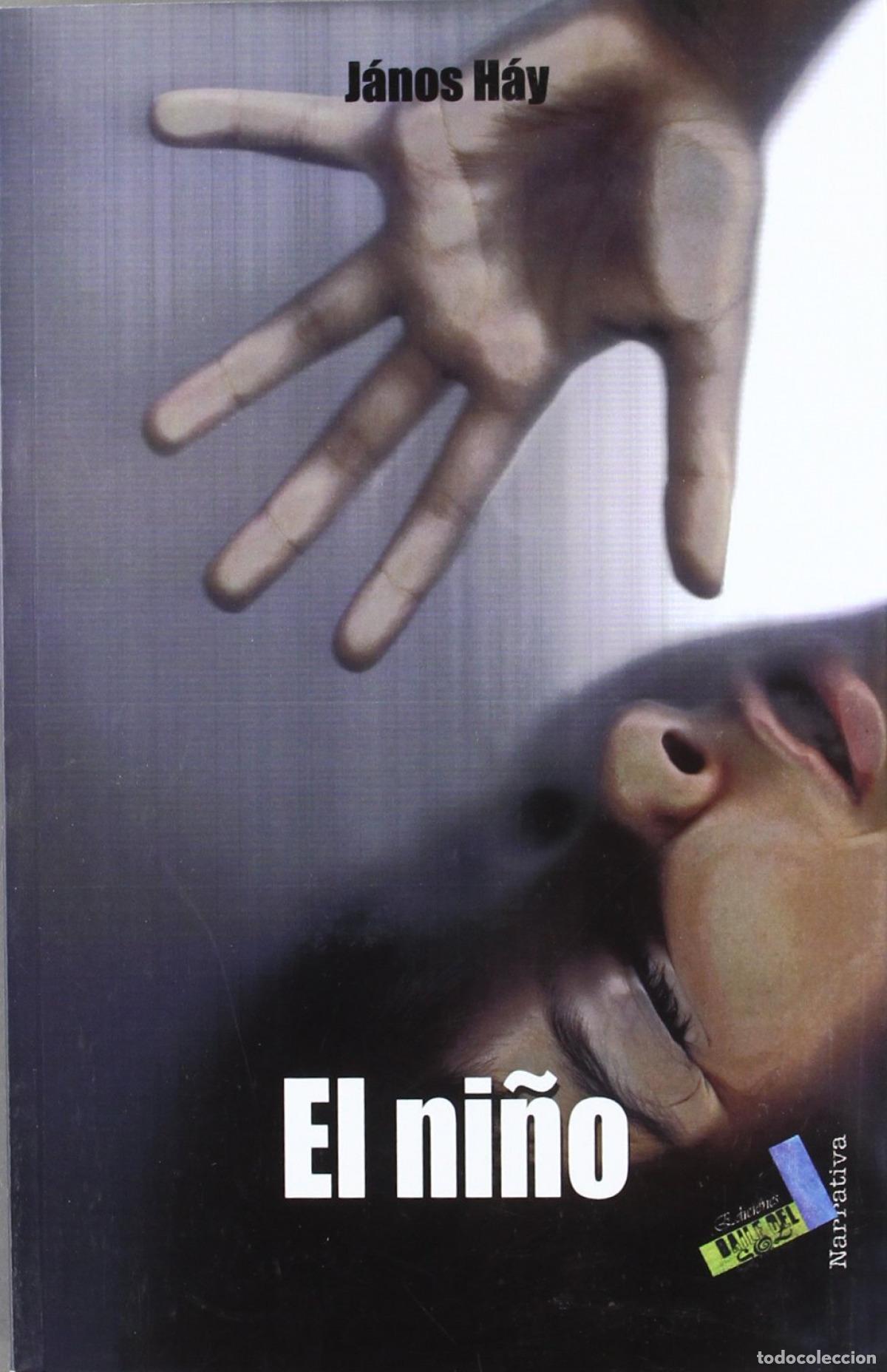 Libros: EL NI&Ntilde;O - H&aacute;y, J&aacute;nos