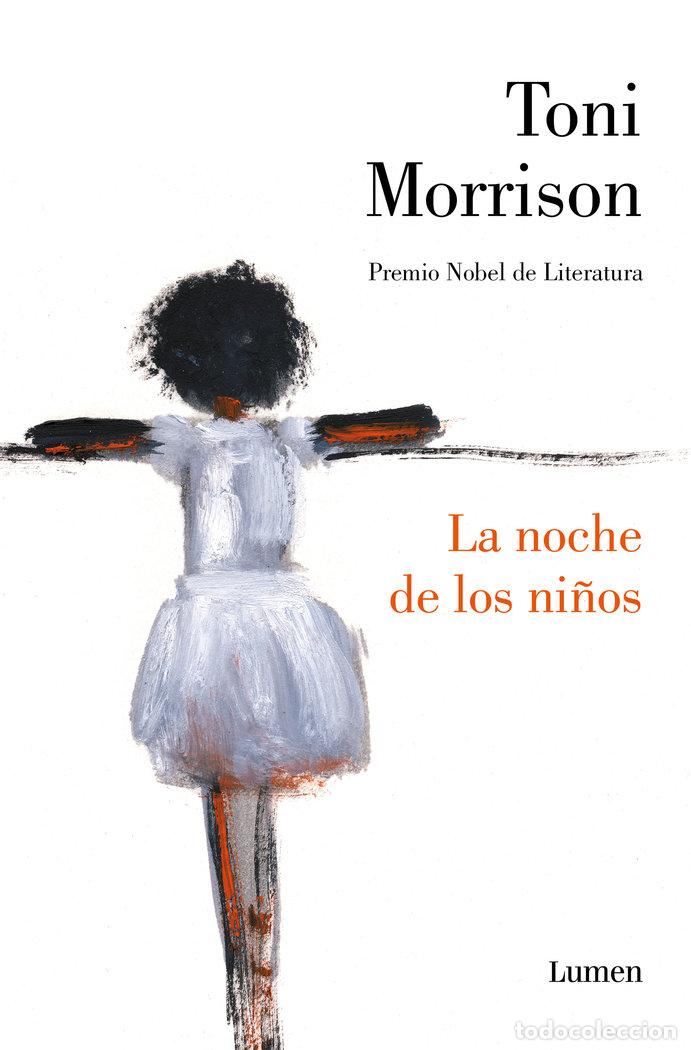 books: LA NOCHE DE LOS NI&Ntilde;OS - MORRISON, TONI