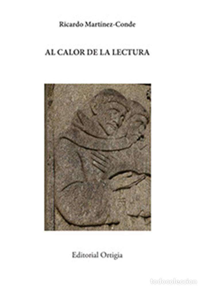 Livros: AL CALOR DE LA LECTURA AL CALOR DE LA LECTURA III - MARTINEZ-CONDE, RICARDO