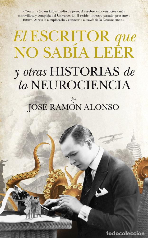 B&uuml;cher: ESCRITOR QUE NO SABIA LEER,EL - ALONSO PE&Ntilde;A, JOSE RAMON