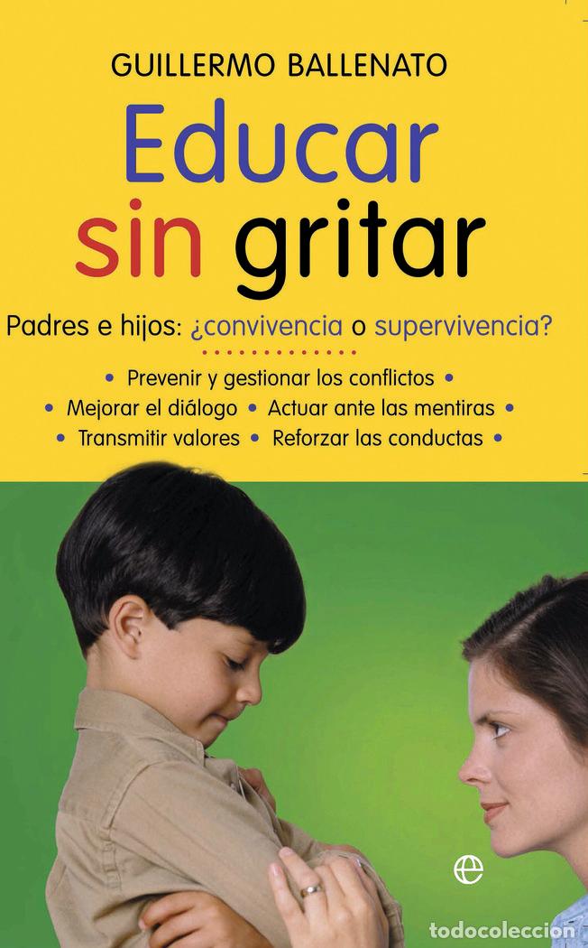 B&uuml;cher: EDUCAR SIN GRITAR - BALLENATO, GUILLERMO