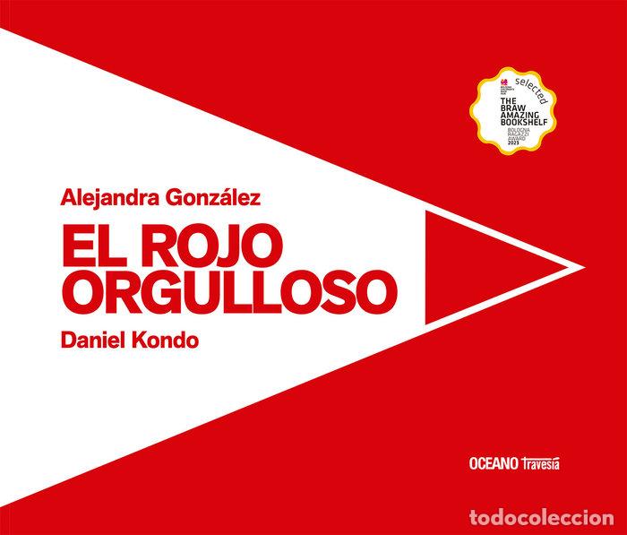 B&uuml;cher: EL ROJO ORGULLOSO - GONZALEZ, ALEJANDRA