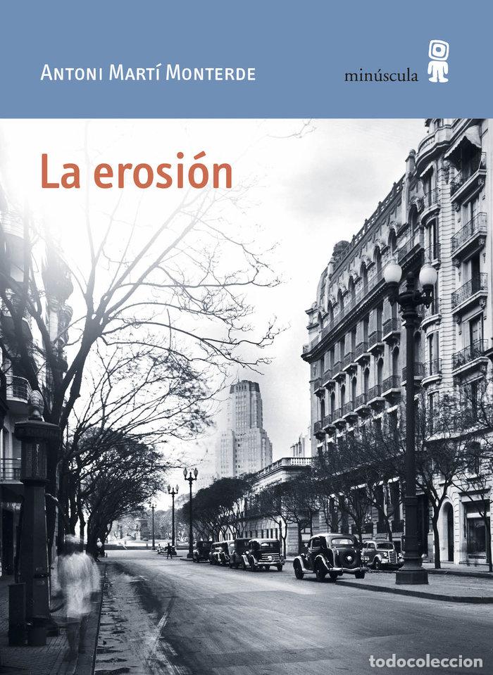 Libros: EROSION,LA - MARTI MONTERDE, ANTONI