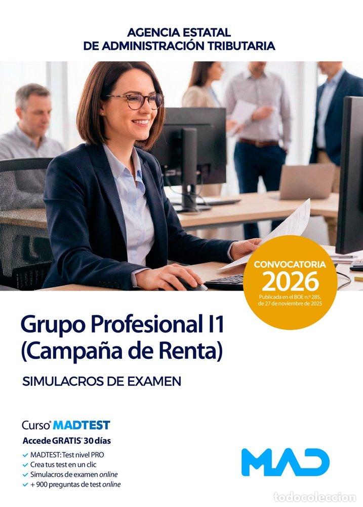 Libros: GRUPO PROFESIONAL I1 CAMPA&Ntilde;A DE RENTA SIMULACRO EXAMEN AGENC - AA.VV