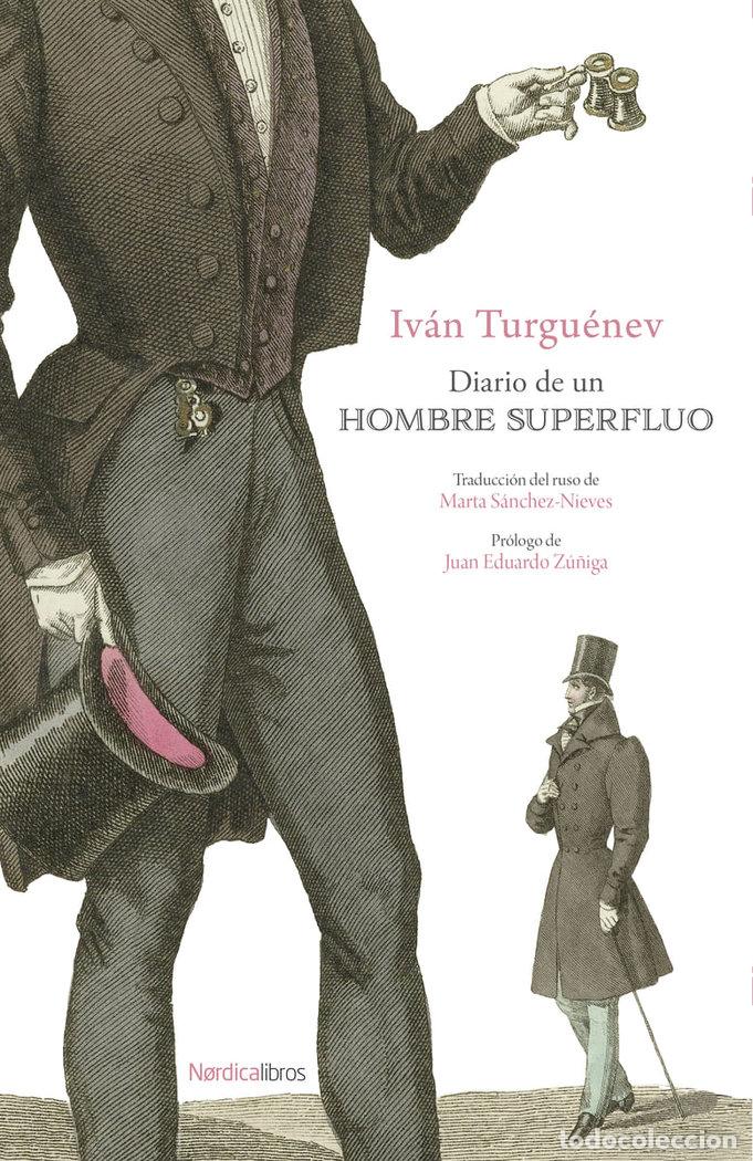 Libros: DIARIO DE UN HOMBRE SUPERFLUO - TURGUENEV, IVAN