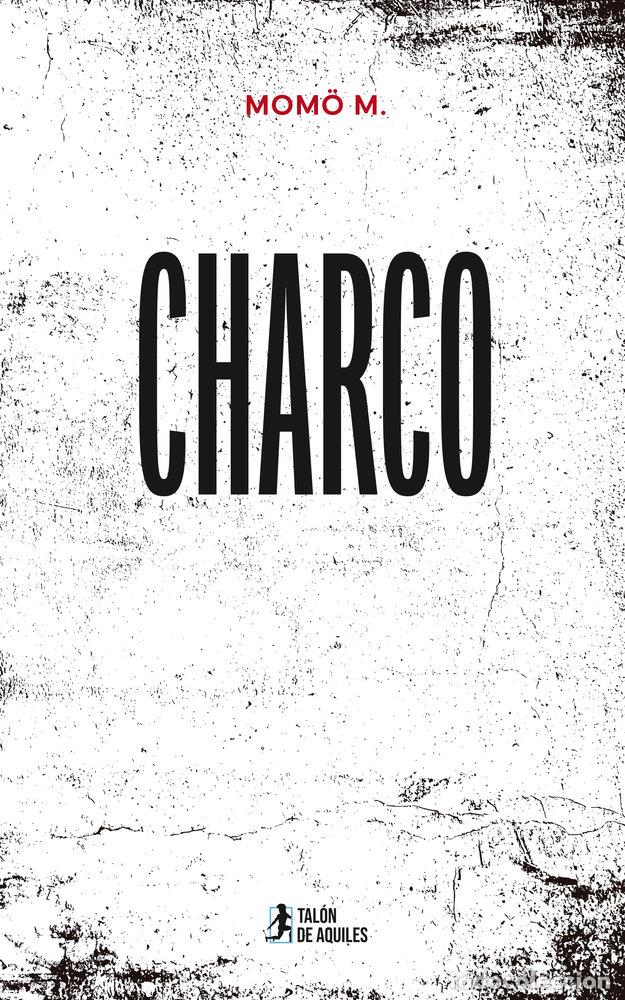 Livros: CHARCO - MOMO M.....