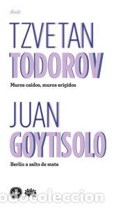 Livros: MUROS CAIDOS MUROS ERIGIDOS BERLIN A SALTO DE MATA - TODOROV, TZVETAN