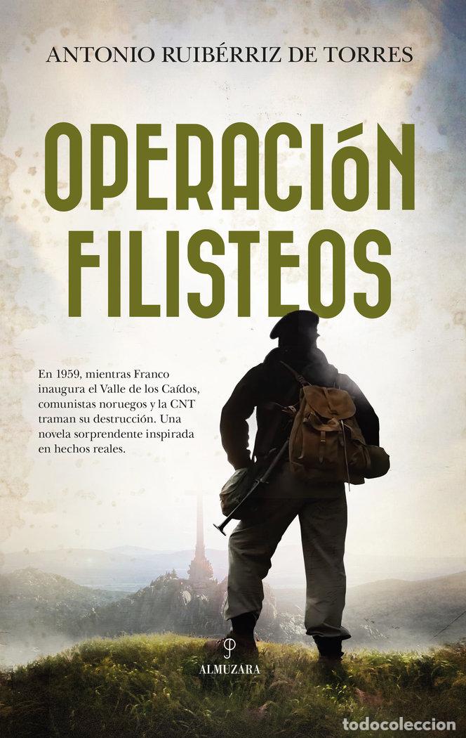 Livros: OPERACION FILISTEOS - RUIBERRIZ DE TORRES SANCHEZ, ANTONIO