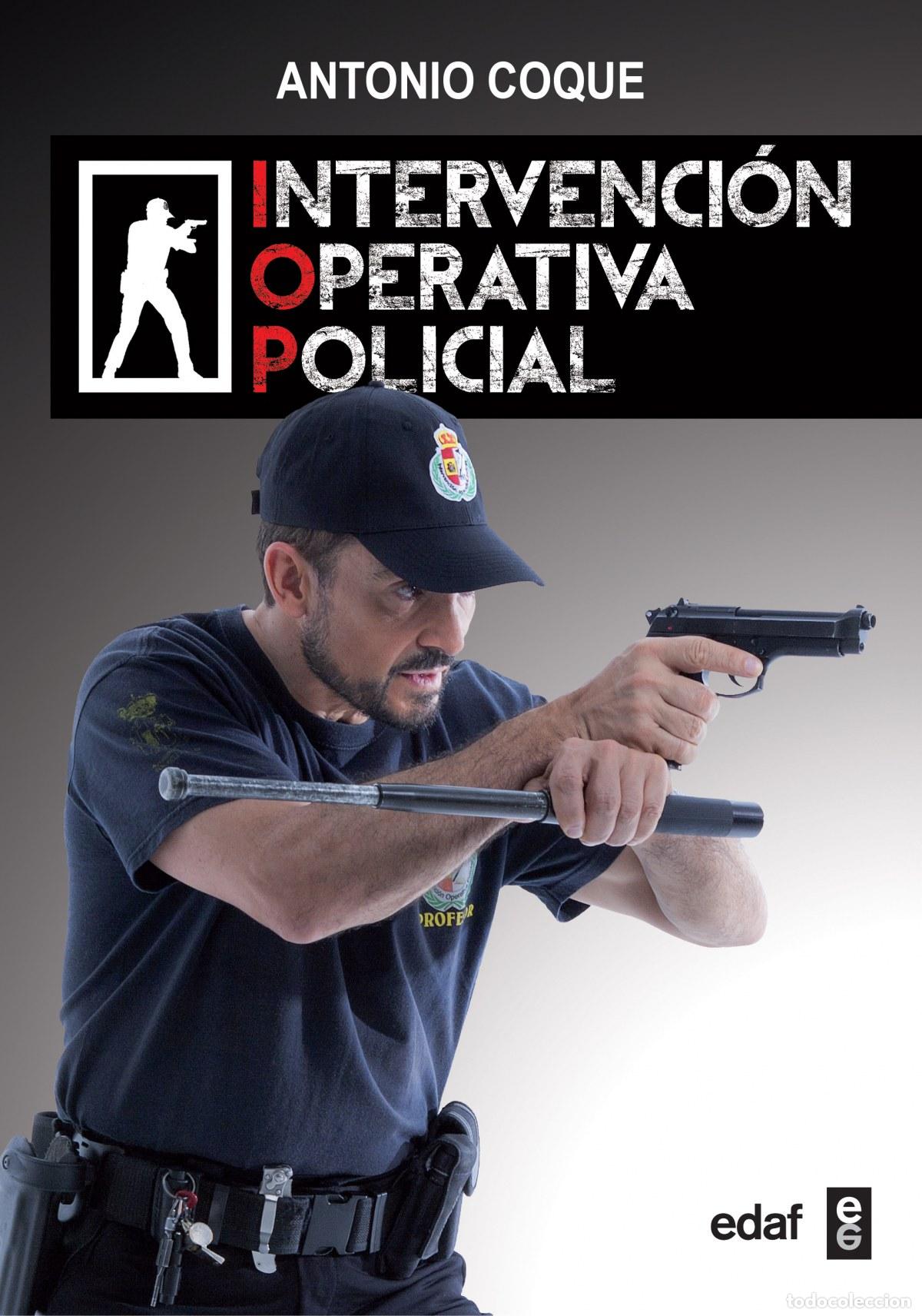 Livres: INTERVENCI&Oacute;N OPERATIVA POLICIAL - Coque, Antonio