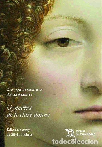 Livros: GIOVANNI SABADINO DEGLI ARIENTI GYNEVERA DE LE CLARE DONNE - PACHECO, SILVIA