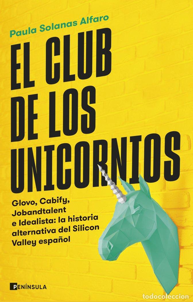B&uuml;cher: EL CLUB DE LOS UNICORNIOS - PAULA SOLANAS ALFARO