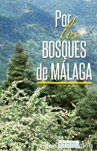 Livros: POR LOS BOSQUES DE MALAGA - AA.VV.
