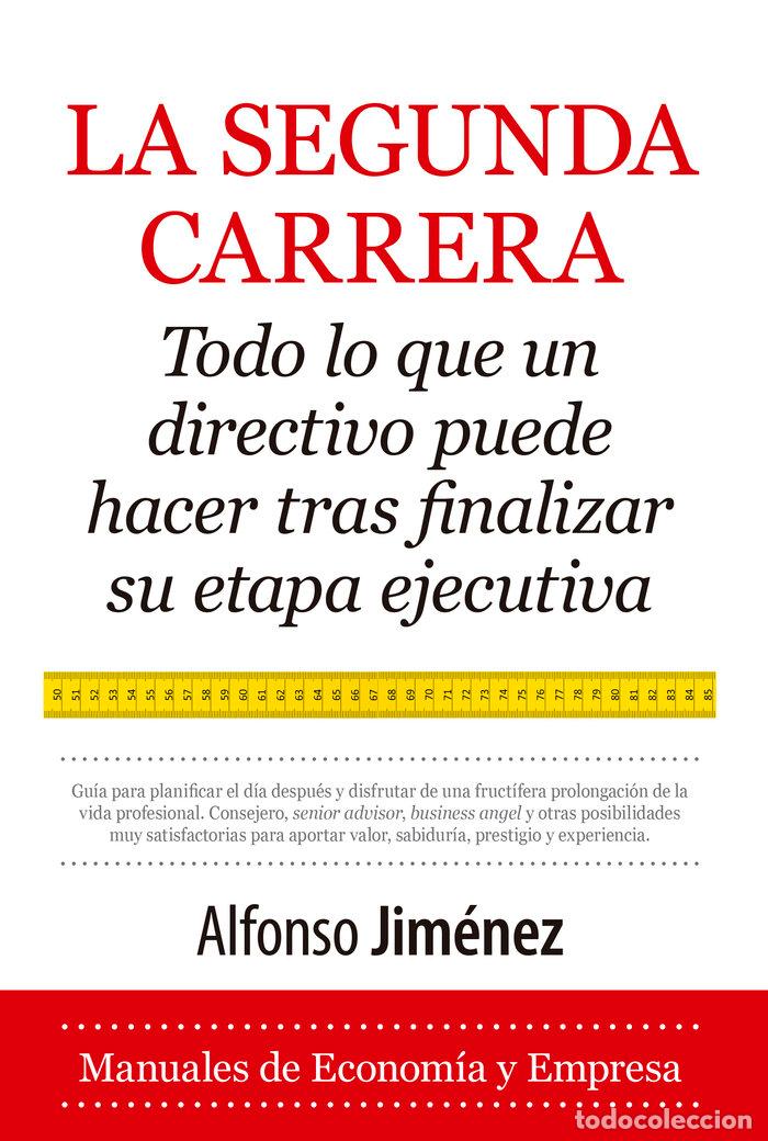 books: SEGUNDA CARRERA,LA - JIMENEZ, ALFONSO