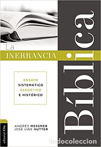 books: LA INERRANCIA BIBLICA - MESSMER A
