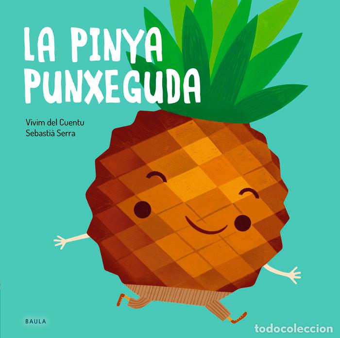 Libri: LA PINYA PUNXEGUDA - AA.VV