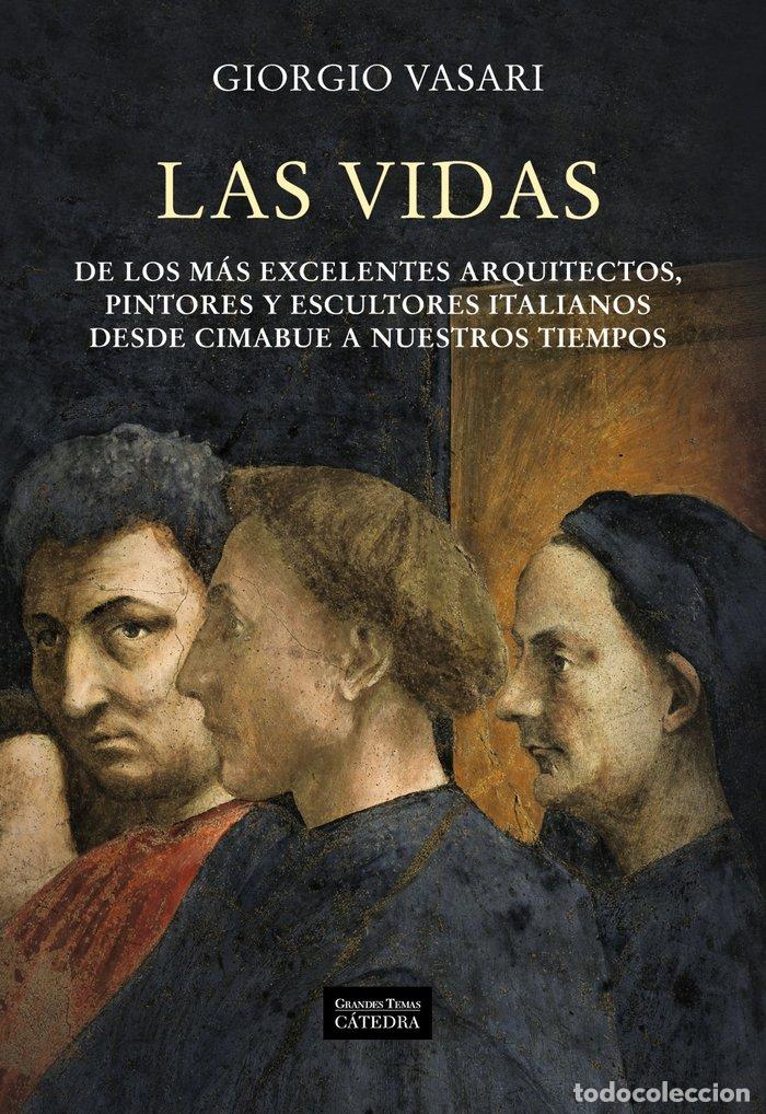 Libri: VIDAS DE LOS MAS EXCELENTES ARQUITECTOS PINTORES,LAS - VASARI, GIORGIO