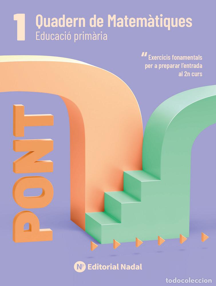 Livros: PONT MATEMATIQUES 1&ordm;EP CANVI DE CURS - PAMIES TOMAS, LINA : MARQUEZ CARO, CARLE