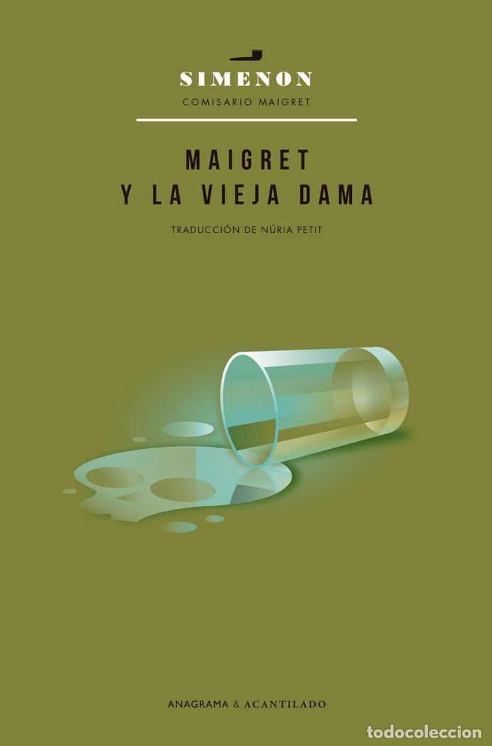 Libros: MAIGRET Y LA VIEJA DAMA - SIMENON, GEORGES