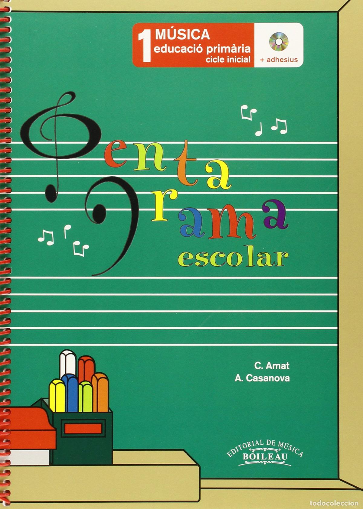 Libros: PENTAGRAMA ESCOLAR 1.CICLE INICIAL:EDUCACI&Oacute; PRIMARIA - Amat, C