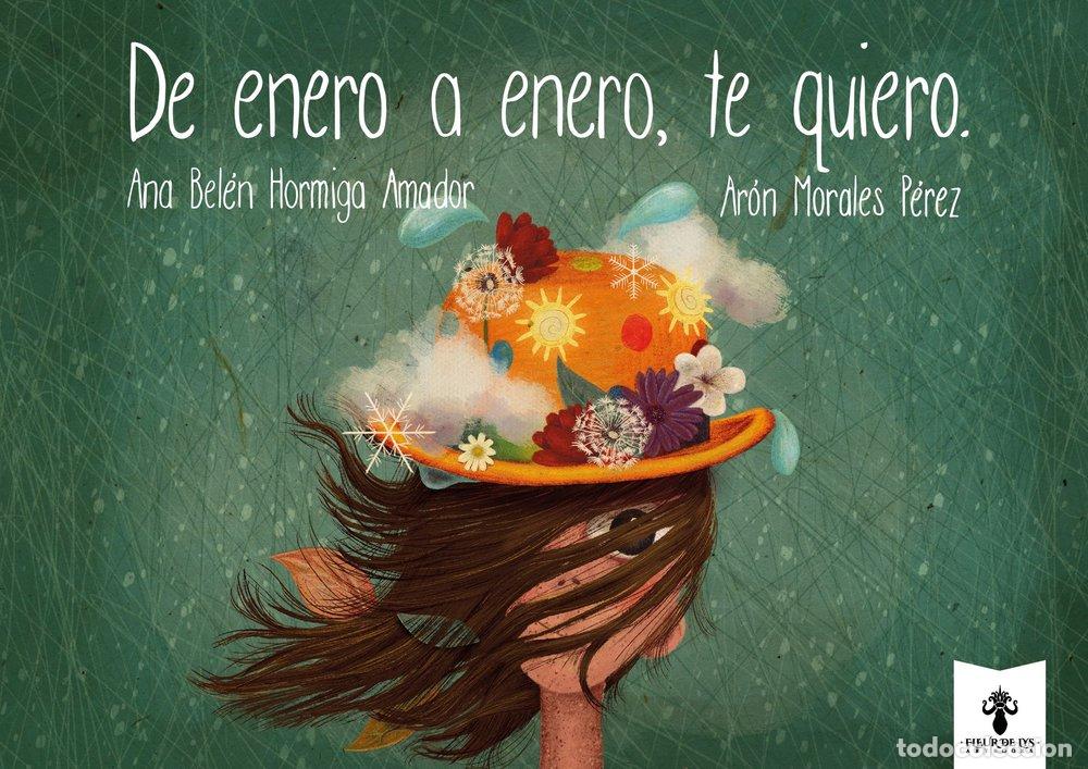 Livres: DE ENERO A ENERO TE QUIERO - HORMIGA AMADOR, ANA BELEN