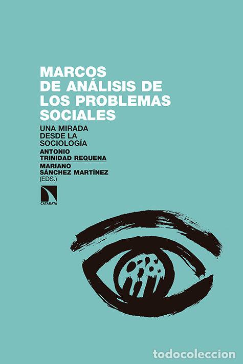 Livros: MARCOS DE ANALISIS DE LOS PROBLEMAS SOCIALES - TRINIDAD REQUENA, ANTONIO