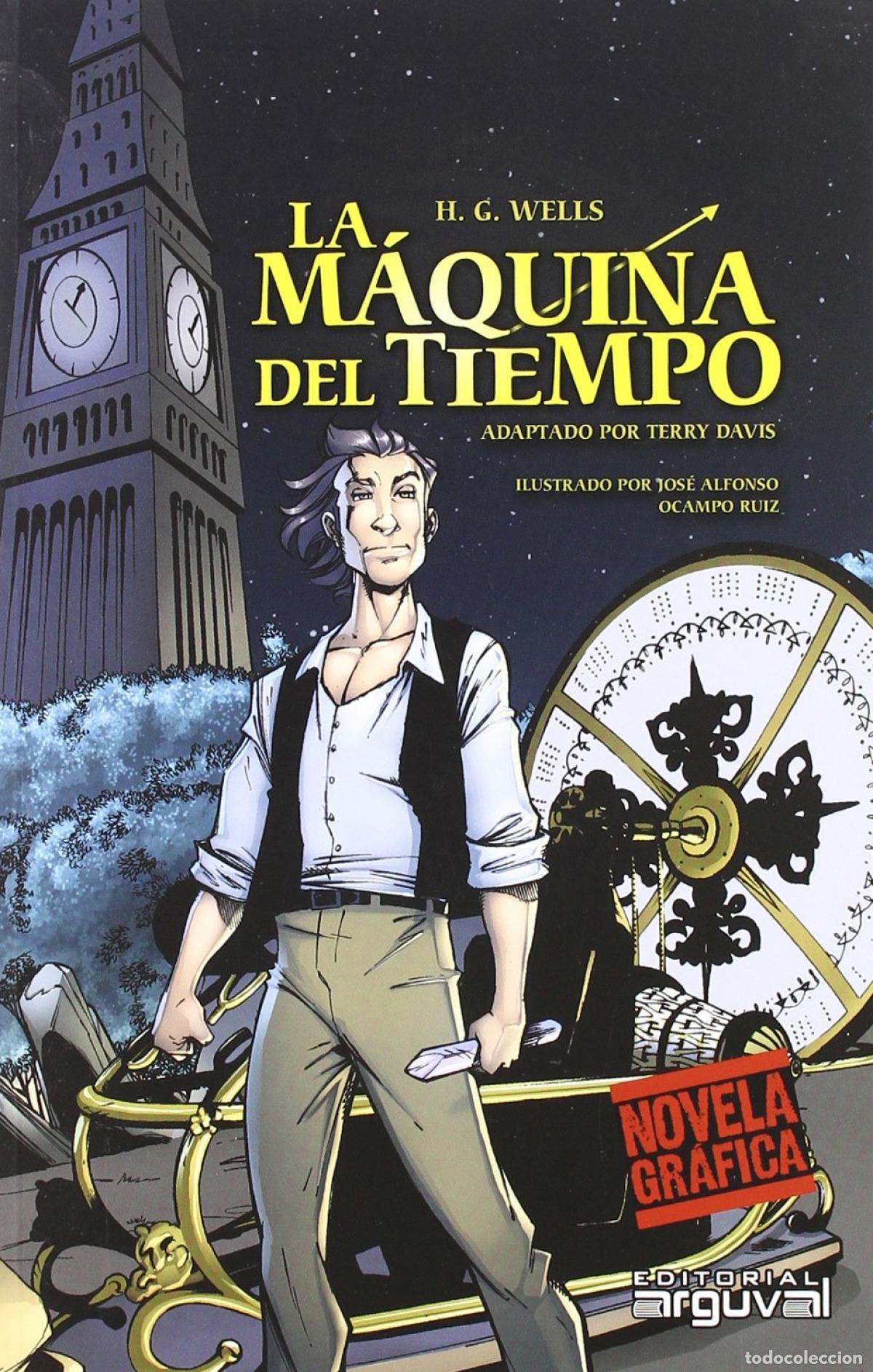 Libros: LA M&Aacute;QUINA DEL TIEMPO - Wells, H G