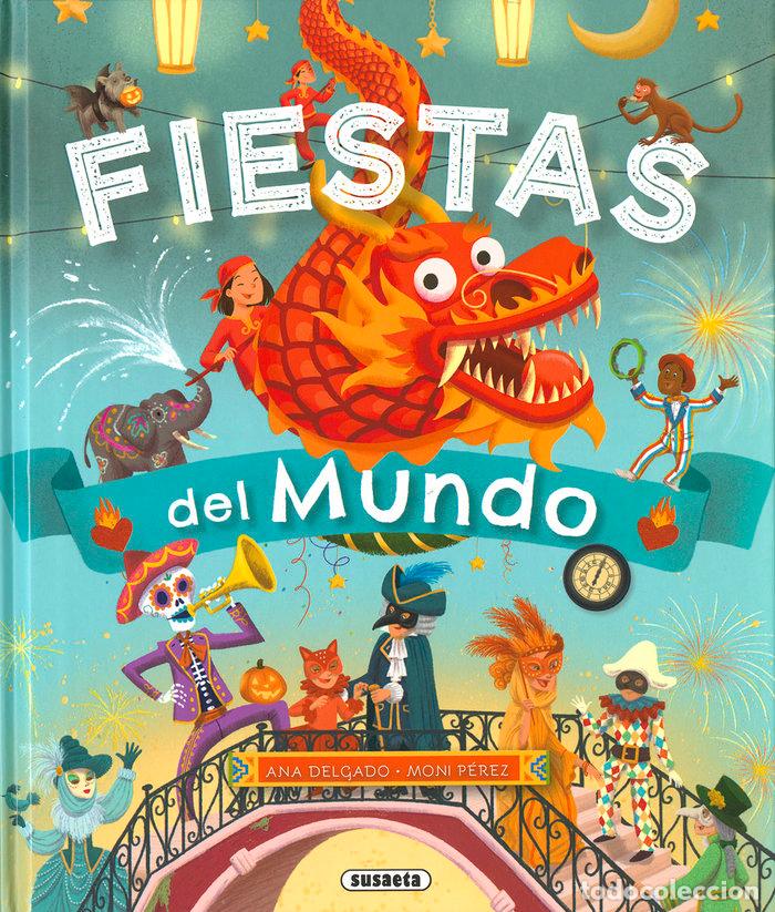 Livres: FIESTAS DEL MUNDO - DELGADO NARES, ANA