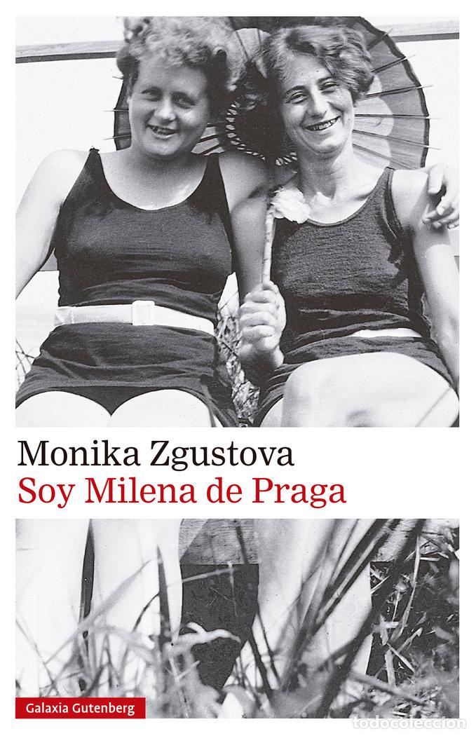 Libri: SOY MILENA DE PRAGA - ZGUSTOVA, MONIKA