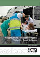 Libri: MANUAL TRANSPORTE SANITARIO: TECNICAS DE INMOVILIZACION, MOV - AA.VV.