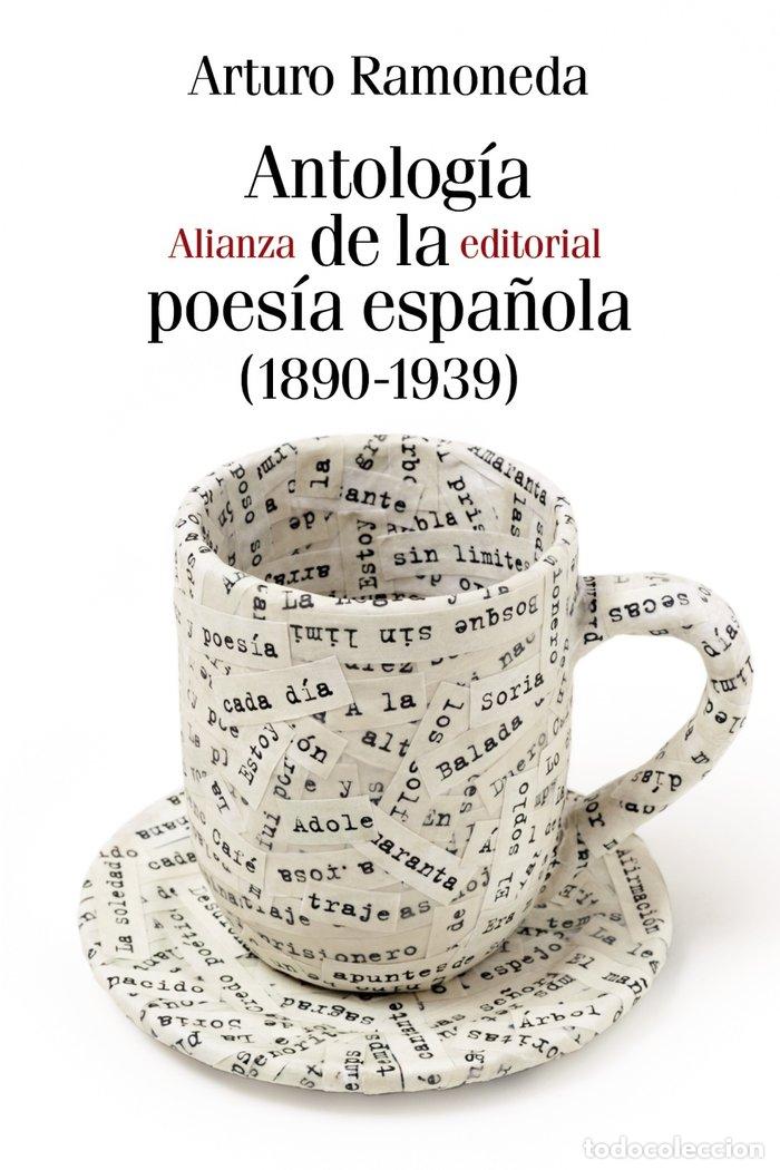 B&uuml;cher: ANTOLOGIA DE LA POESIA ESPA&Ntilde;OLA 1890-1939 AB L209 - RAMONEDA, ARTURO