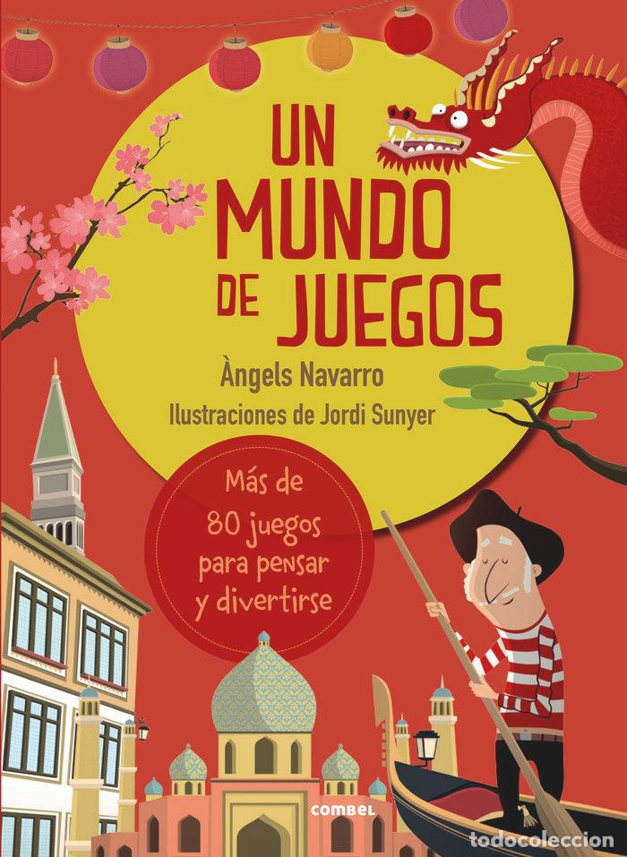 B&uuml;cher: UN MUNDO DE JUEGOS - NAVARRO, ANGELS