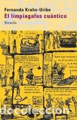B&uuml;cher: LIMPIAGAFAS CUANTICO,EL - KRAHN URIBE, FERNANDA