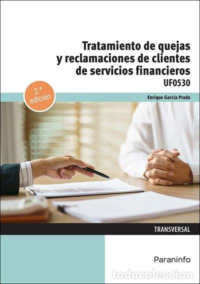 B&uuml;cher: TRATAMIENTO DE QUEJAS Y RECLAMACIONES DE CLIENTES DE SERVICI - GARCIA PRADO, ENRIQUE