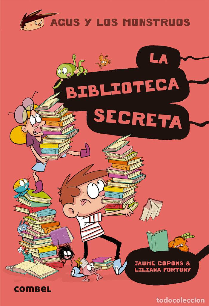 B&uuml;cher: AGUS Y LOS MONSTRUOS 16 LA BIBLIOTECA SECRETA - AA.VV