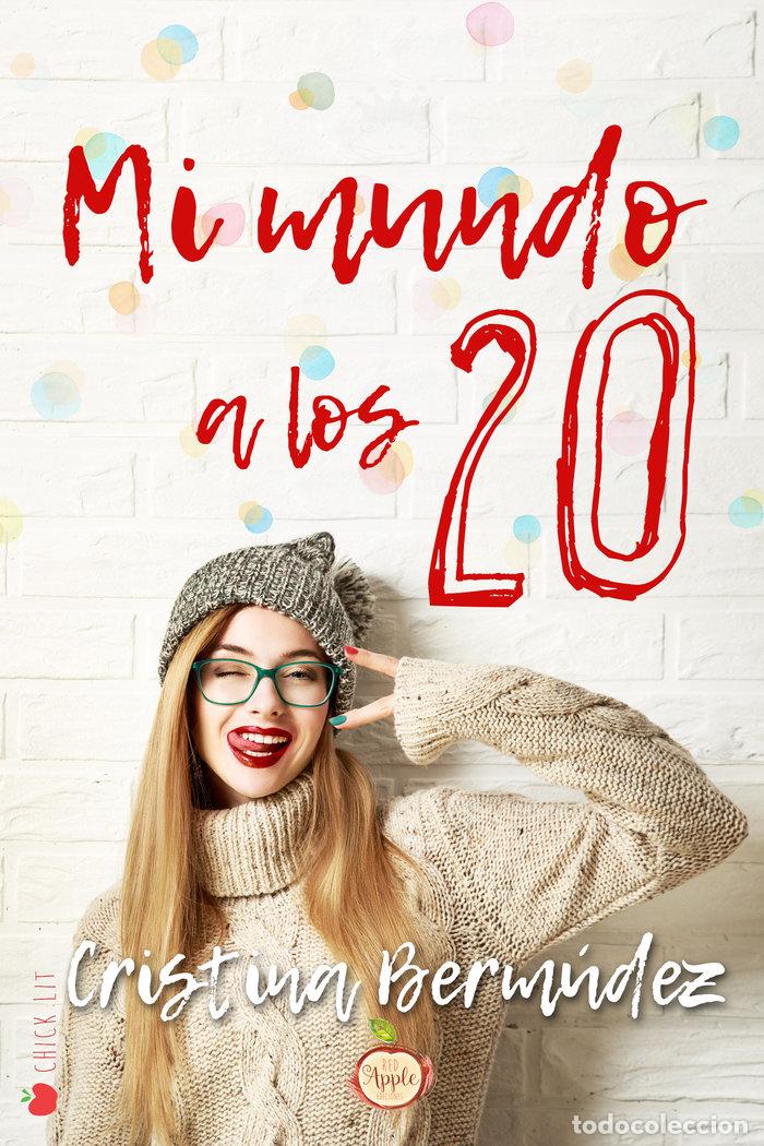 B&uuml;cher: MI MUNDO A LOS 20 - BERMUDEZ, CRISTINA