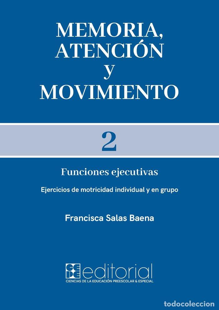 Libros: MEMORIA ATENCION Y MOVIMIENTO 2 - SALAS BAENA, FRANCISCA