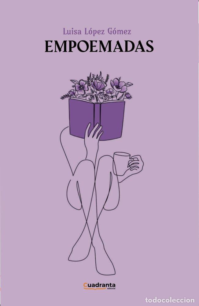 Libros: EMPOEMADAS - LOPEZ GOMEZ, LUISA