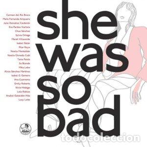 Livres: SHE WAS SO BAD! - AA.VV.