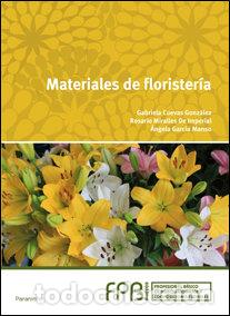 Livres: MATERIALES DE FLORISTERIA - CUEVAS GONZALEZ, GABRIELA